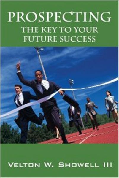 Produktbild: Prospecting the Key to Your Future Success