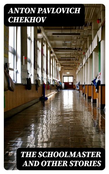 Produktbild: The Schoolmaster and Other Stories