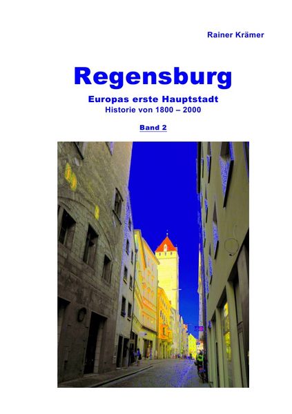 Produktbild: Regensburg Historie 1800-2000 Band 2