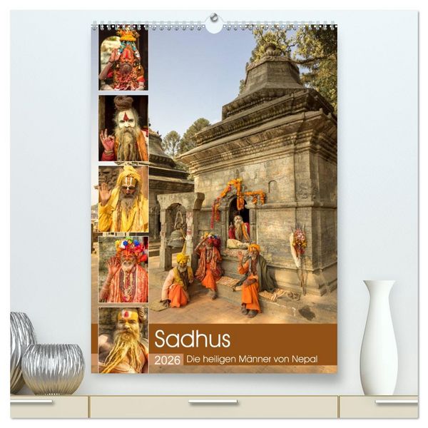 Produktbild: Sadhus - Die heiligen M&auml;nner von Nepal (hochwertiger Premium Wandkalender 2026 DIN A2 hoch), Kunstdruck in Hochglanz