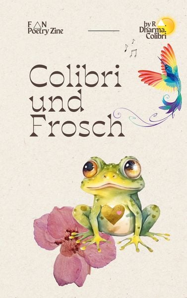 Colibri und Frosch, Taschenbuch von Ra Dharma Colibri, BoD – Books on Demand, 9783758314919