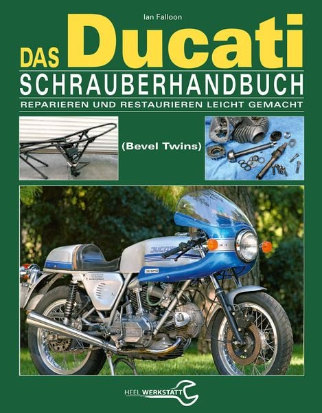 Das Ducati Schrauberhandbuch