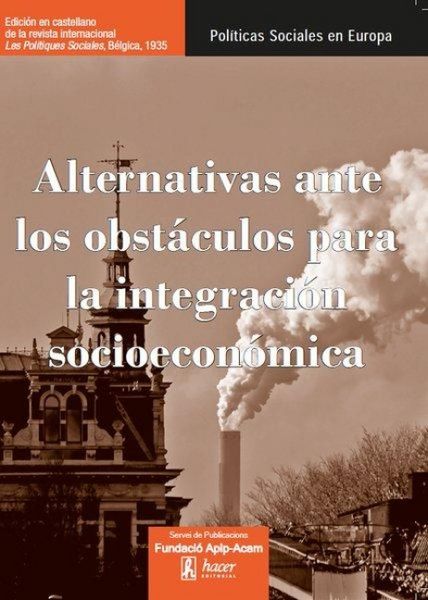 Produktbild: Alternativas ante los obst&aacute;culos para la integraci&oacute;n socioecon&oacute;mica