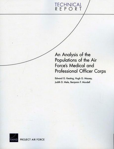Produktbild: An Analysis of the Populations of the Air Force's Medical and Professional Officer Corps