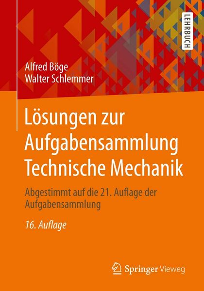 Produktbild: B&ouml;ge, A: L&ouml;sungen zur Aufgabensammlung Technische Mechanik