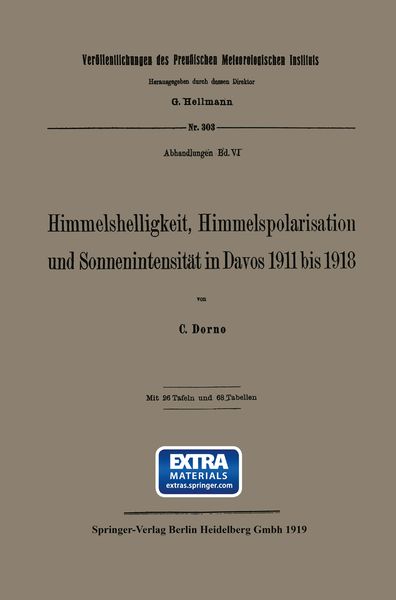 Produktbild: Himmelshelligkeit, Himmelspolarisation und Sonnenintensit&auml;t in Davos 1911 bis 1918