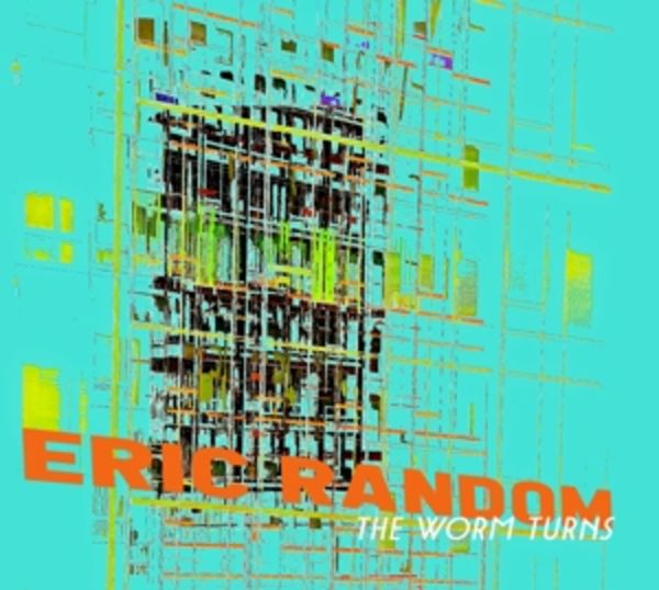The Worm Turns - Eric Random, CD