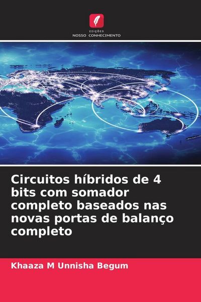 Produktbild: Circuitos h&iacute;bridos de 4 bits com somador completo baseados nas novas portas de balan&ccedil;o completo