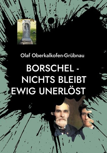 Produktbild: Borschel - nichts bleibt ewig unerl&ouml;st