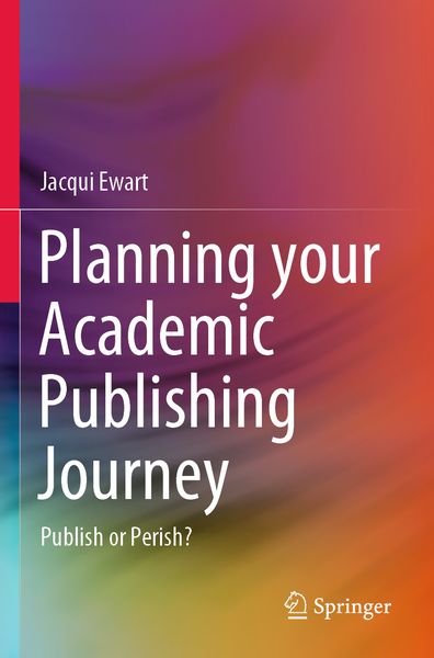 Produktbild: Planning your Academic Publishing Journey