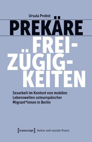 Produktbild: Prek&auml;re Freiz&uuml;gigkeiten