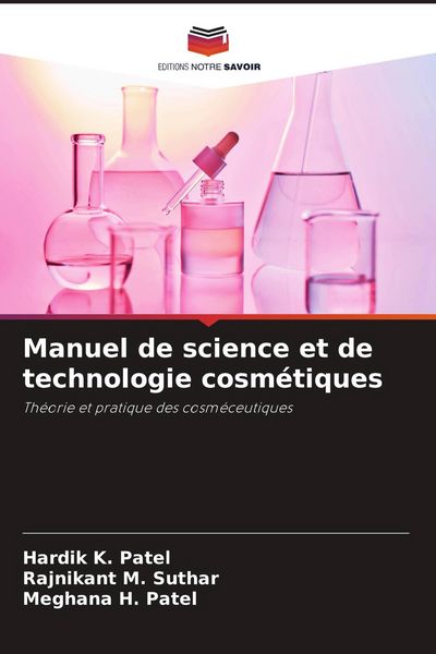 Produktbild: Manuel de science et de technologie cosm&eacute;tiques
