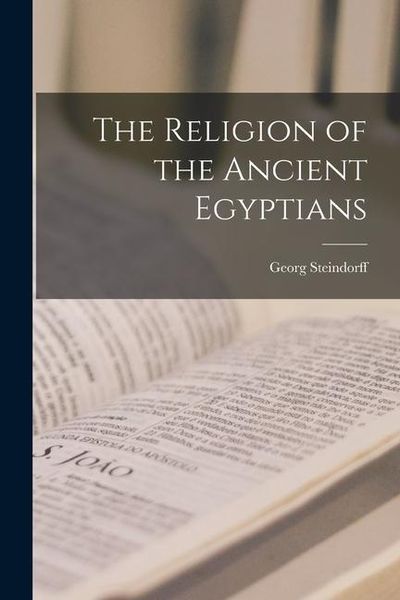 Produktbild: The Religion of the Ancient Egyptians