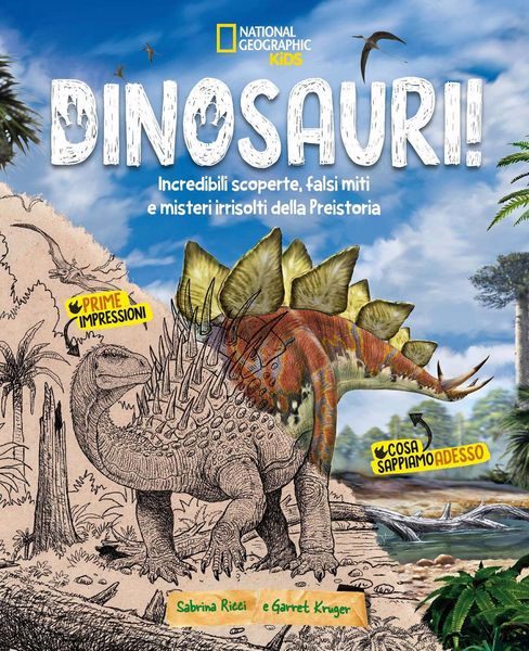 Produktbild: Dinosauri! Incredibili scoperte, falsi miti e misteri irrisolti della Preistoria
