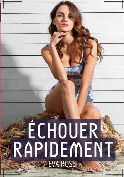 Produktbild: &Eacute;chouer Rapidement