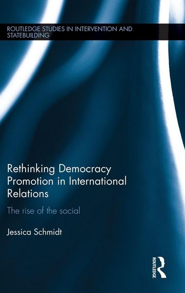 Produktbild: Rethinking Democracy Promotion in International Relations
