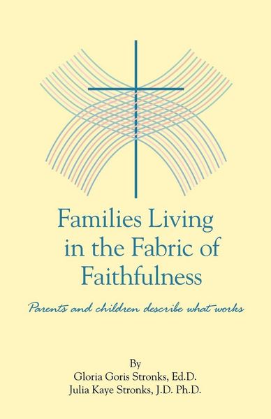 Produktbild: Families Living in the Fabric of Faithfulness