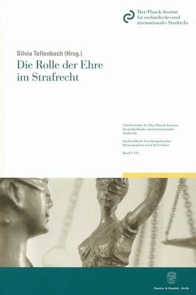 Produktbild: Die Rolle der Ehre im Strafrecht.