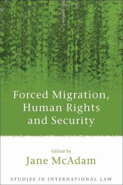 Produktbild: Forced Migration, Human Rights and Security