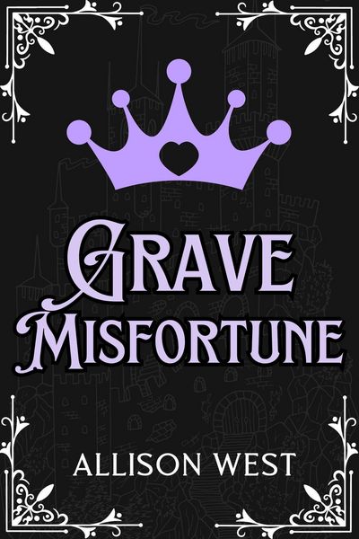 Produktbild: Grave Misfortune (Royally Claimed, #3)