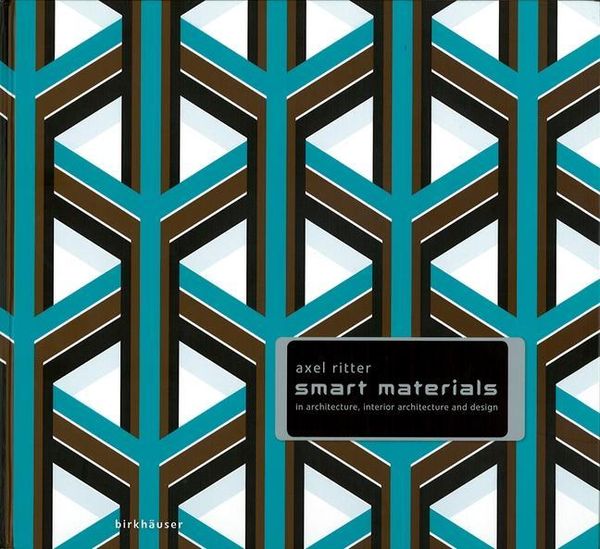 Produktbild: Smart Materials in Architecture, Interior Architecture and Design