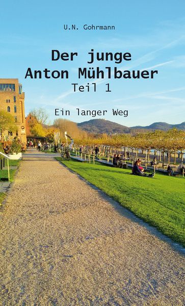 Produktbild: Der junge Anton M&uuml;hlbauer - Teil 1