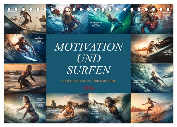 Motivation und Surfen (Tischkalender 2026 DIN A5 quer), CALVENDO Monatskalender