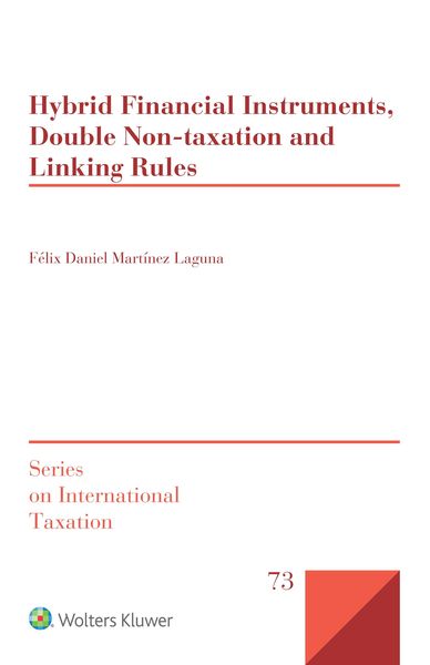 Produktbild: Hybrid Financial Instruments, Double Non-Taxation and Linking Rules
