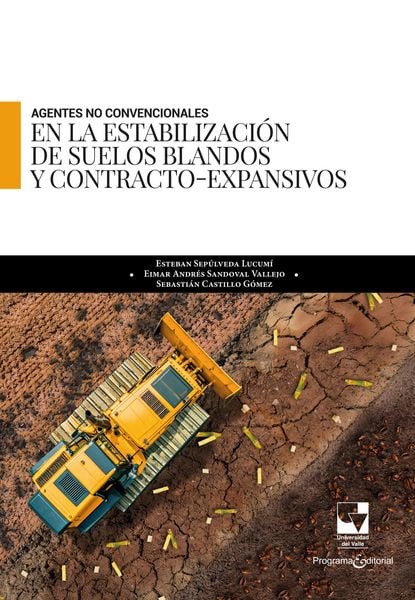 Produktbild: Agentes no convencionales en la estabilizaci&oacute;n de suelos blandos y contracto-expansivos