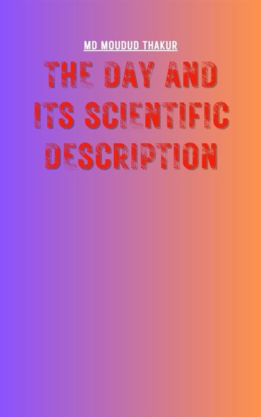 Produktbild: The Day and Its Scientific Description