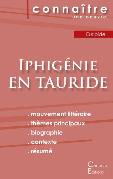 Fiche de lecture Iphigénie en Tauride de Euripide (Analyse littéraire de référence et résumé complet), Taschenbuch von Euripide, Les éditions du