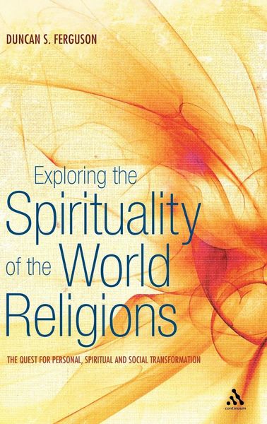 Produktbild: Exploring the Spirituality of the World Religions
