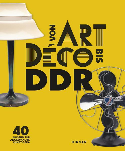 Produktbild: Von Art D&eacute;co bis DDR