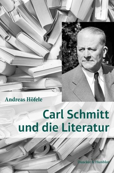 Produktbild: Carl Schmitt und die Literatur.