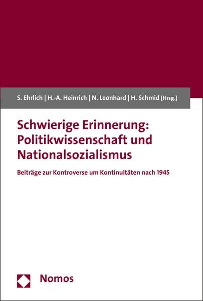 Produktbild: Schwierige Erinnerung: Politikwissenschaft und Nationalsozialismus