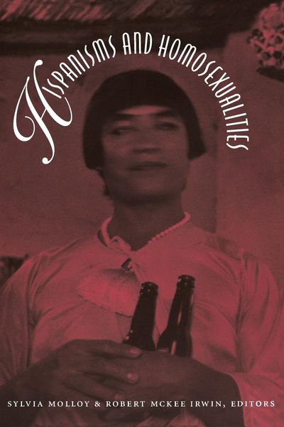 Produktbild: Hispanisms and Homosexualities
