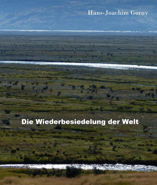 Produktbild: Die Wiederbesiedelung der Welt