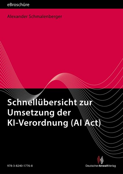 Produktbild: Schnell&uuml;bersicht zur Umsetzung der KI-Verordnung - eBrosch&uuml;re (PDF)