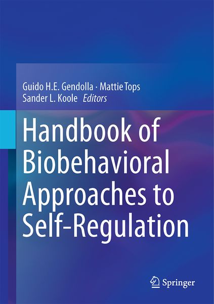 Produktbild: Handbook of Biobehavioral Approaches to Self-Regulation