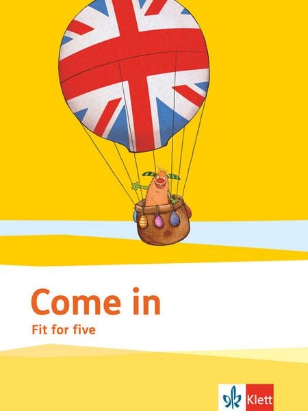 Come in 4. Übergangsheft Step to 5 Klasse 4, Geheftet von , Klett Schulbuchverlag, 9783125884823