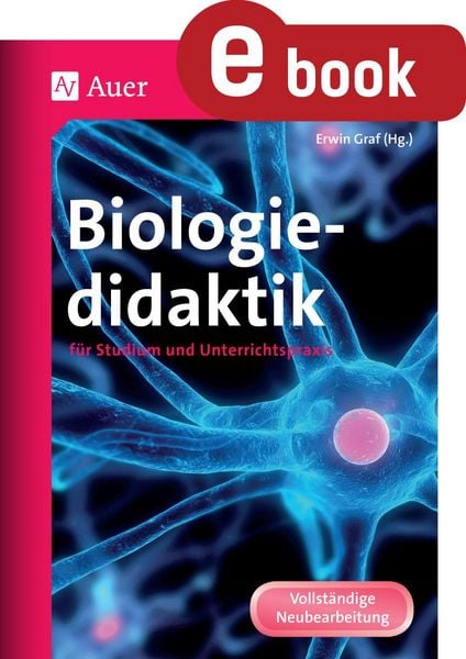 Produktbild: Biologiedidaktik f&uuml;r Studium und Beruf