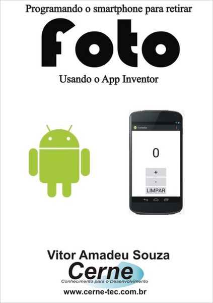 Produktbild: Programando O Smartphone Para Retirar Foto Usando O App Inventor
