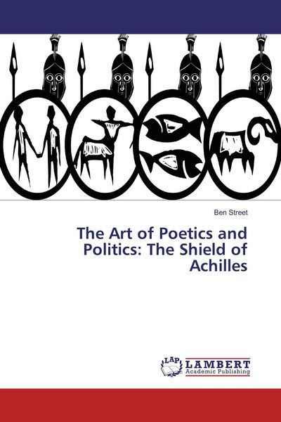 Produktbild: The Art of Poetics and Politics: The Shield of Achilles