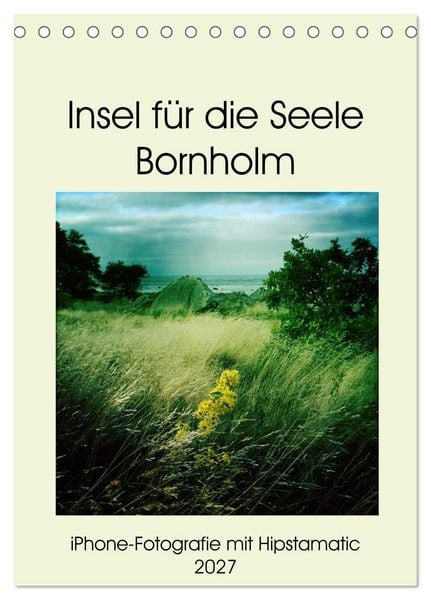 Produktbild: Insel f&uuml;r die Seele Bornholm (Tischkalender 2027 DIN A5 hoch), CALVENDO Monatskalender
