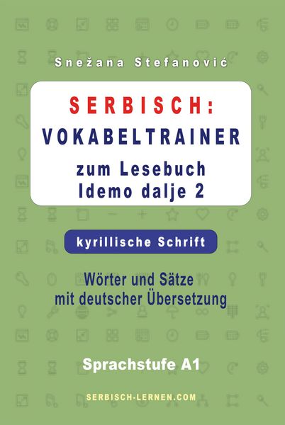 Produktbild: Serbisch: Vokabeltrainer zum Lesebuch "Idemo dalje 2" - kyrillische Schrift