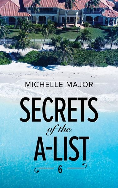 Produktbild: Secrets Of The A-List (Episode 6 Of 12)