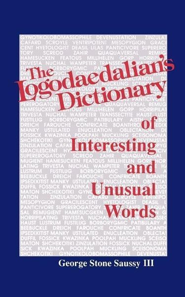 Produktbild: The Logodaedalian's Dictionary of Interesting and Unusual Words