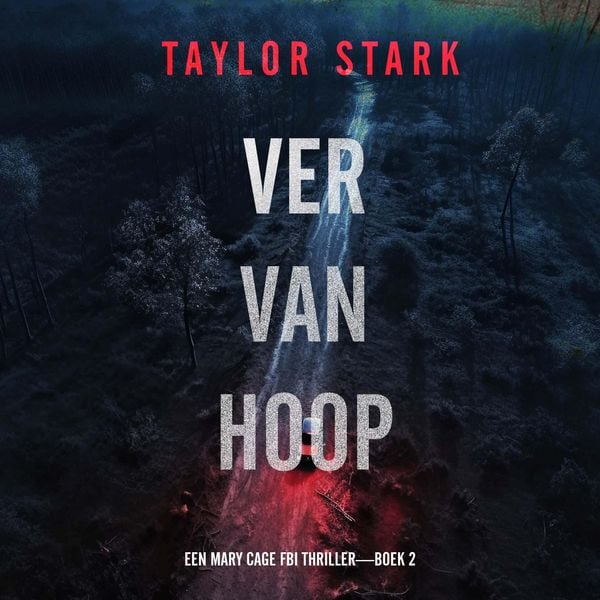 Produktbild: Ver Van Hoop (Een Mary Cage FBI Thriller&mdash;Boek 2)