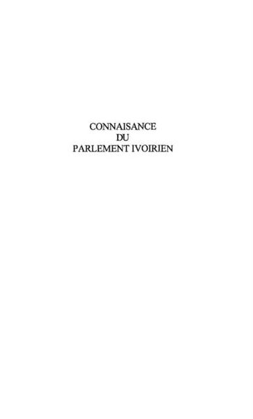 Produktbild: La Connaissance Du Parlement Ivoirien