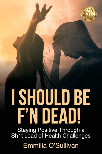 Produktbild: I Should Be F'n Dead!